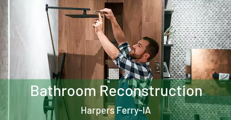inner Bathroom imggen Bathroom Reconstruction Harpers Ferry-IA