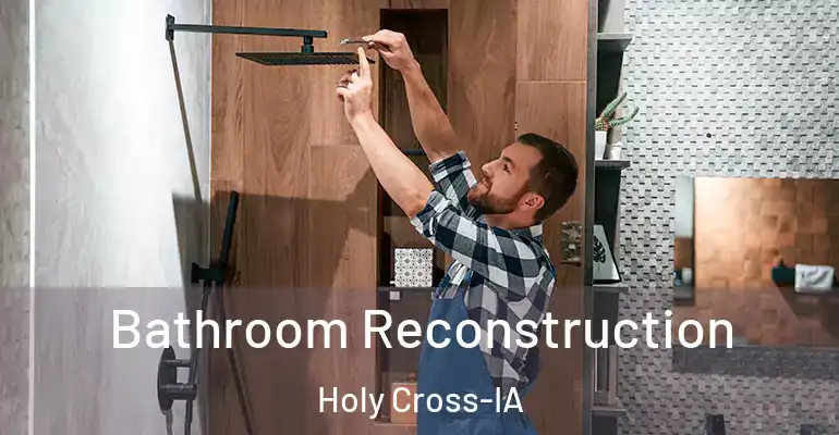 inner Bathroom imggen Bathroom Reconstruction Holy Cross-IA