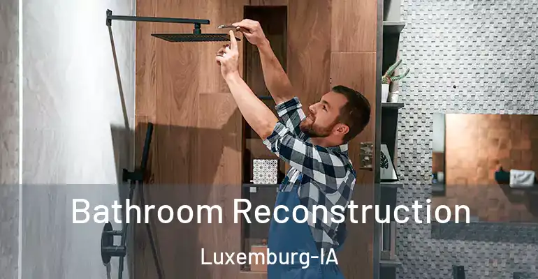 inner Bathroom imggen Bathroom Reconstruction Luxemburg-IA