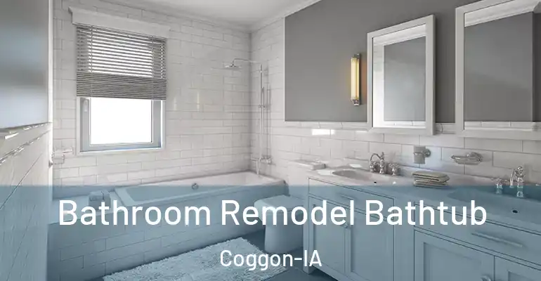inner Bathroom imggen Bathroom Remodel Bathtub Coggon-IA