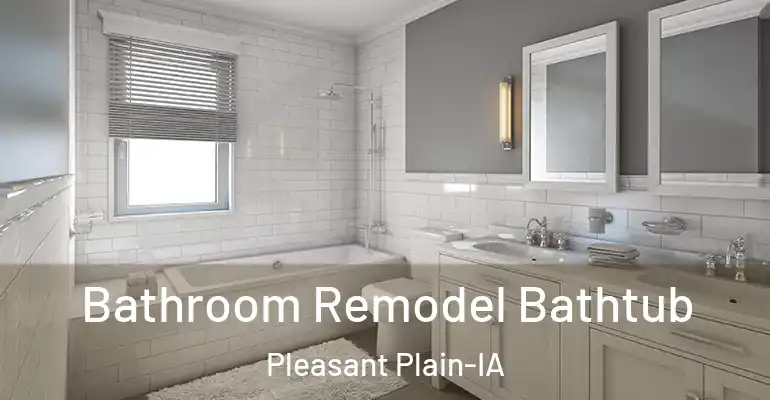 inner Bathroom imggen Bathroom Remodel Bathtub Pleasant Plain-IA