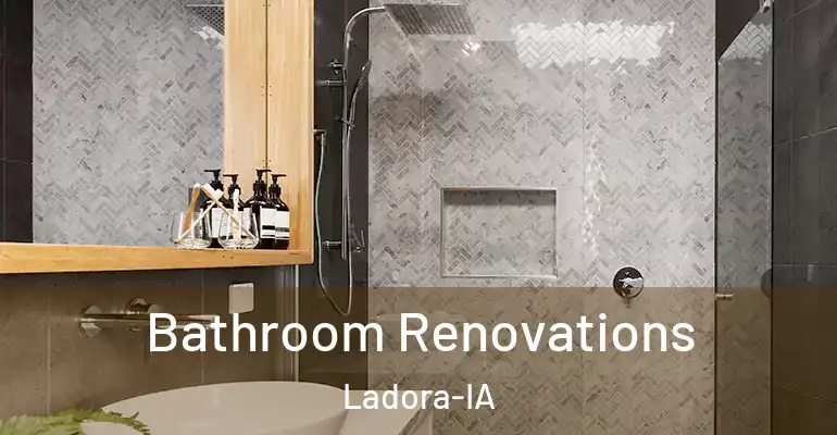 inner Bathroom imggen Bathroom Renovations Ladora-IA