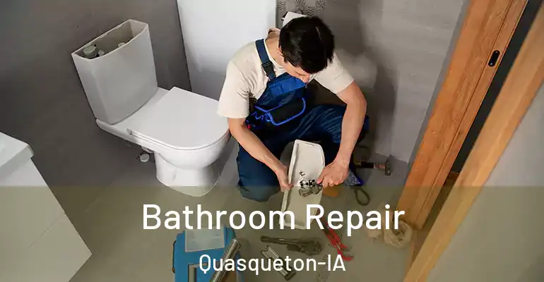 inner Bathroom imggen Bathroom Repair Quasqueton-IA