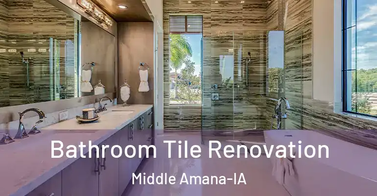 inner Bathroom imggen Bathroom Tile Renovation Middle Amana-IA