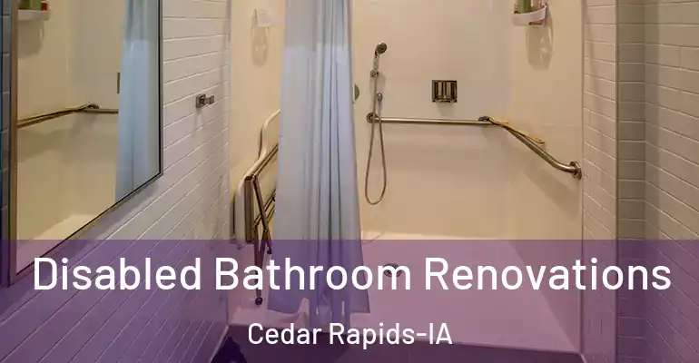 inner Bathroom imggen Disabled Bathroom Renovations Cedar Rapids-IA