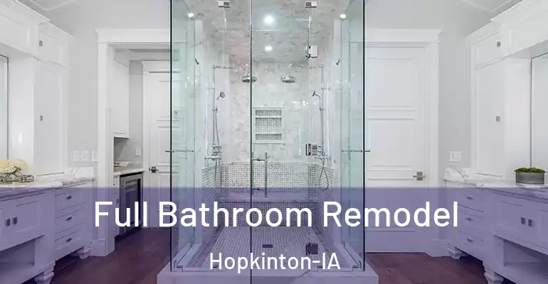 inner Bathroom imggen Full Bathroom Remodel Hopkinton-IA
