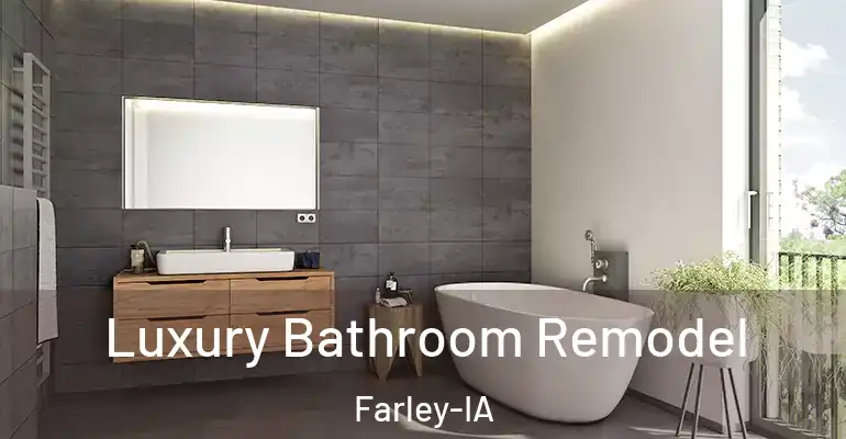 inner Bathroom imggen Luxury Bathroom Remodel Farley-IA
