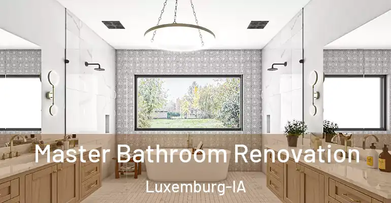 inner Bathroom imggen Master Bathroom Renovation Luxemburg-IA