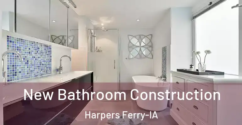 inner Bathroom imggen New Bathroom Construction Harpers Ferry-IA