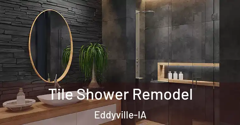 inner Bathroom imggen Tile Shower Remodel Eddyville-IA