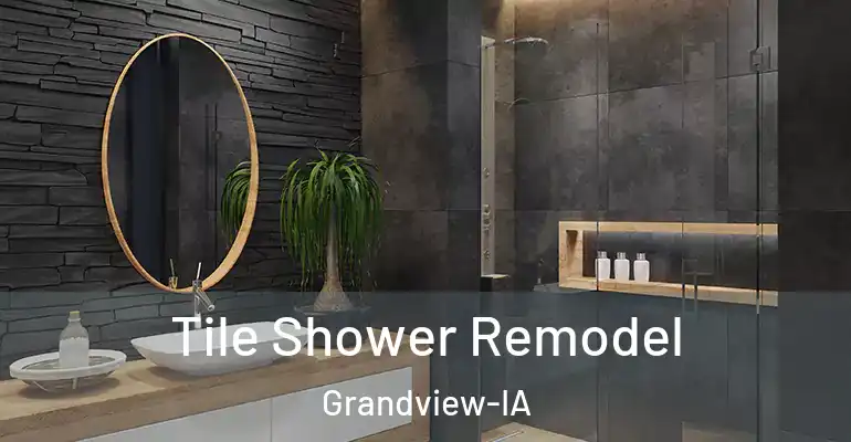 inner Bathroom imggen Tile Shower Remodel Grandview-IA