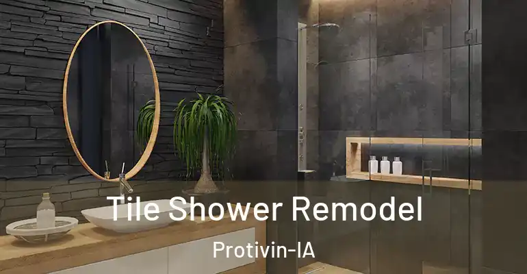 inner Bathroom imggen Tile Shower Remodel Protivin-IA
