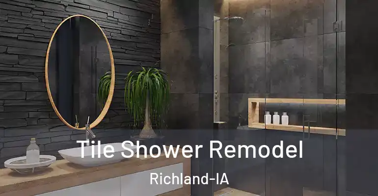 inner Bathroom imggen Tile Shower Remodel Richland-IA