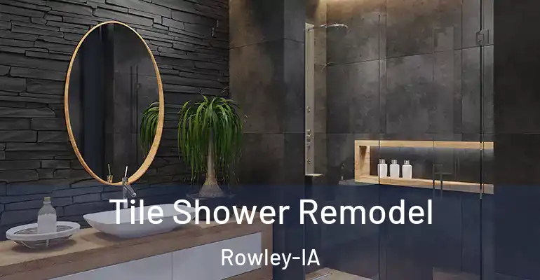 inner Bathroom imggen Tile Shower Remodel Rowley-IA
